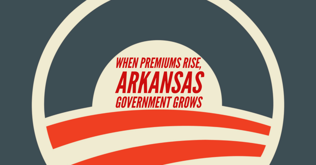 when-premiums-rise-arkansas-government-grows-conduit-for-action